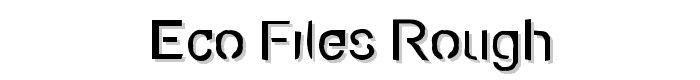 Eco-Files Rough font
